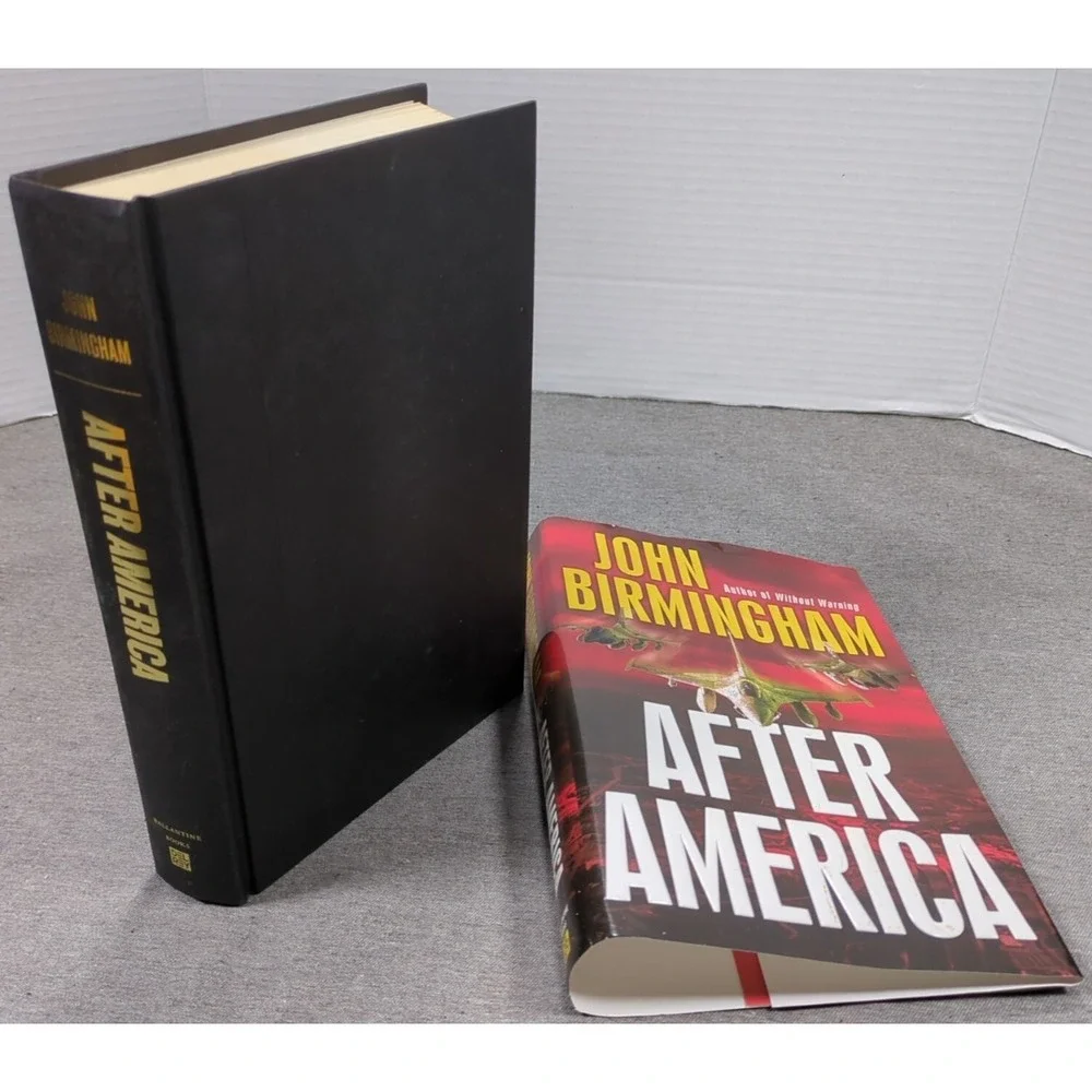After America John Birmingham True First Edition 1st Printing HC -‎ VERY GOOD